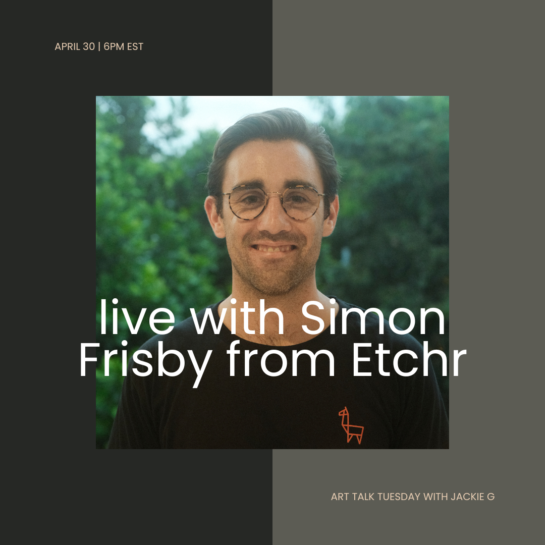 Art Talk Tuesday | Live with Simon frisby from Etchr