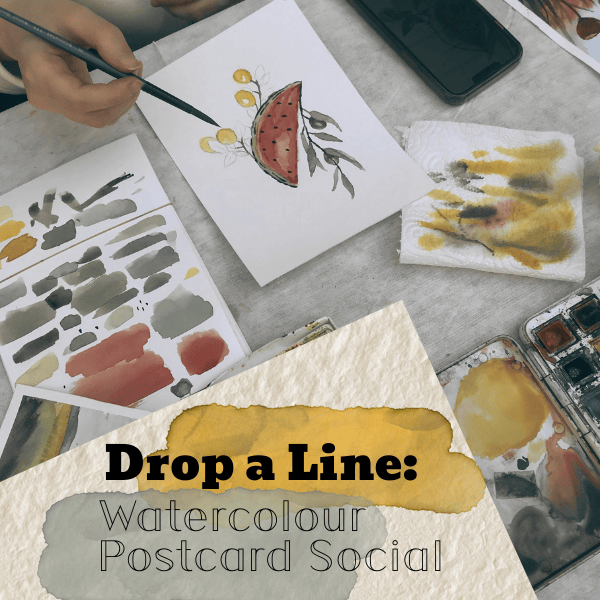 Drop a Line : Watercolour Postcard Social