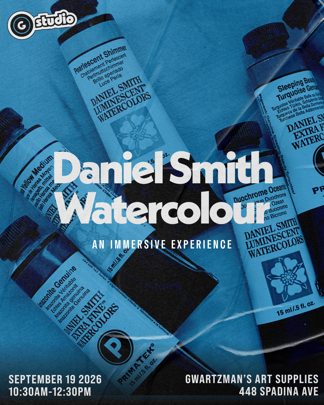Gwartzman's Art Supplies Event DANIEL SMITH Watercolour: An Immersive Experience