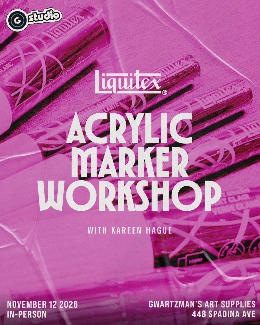Gwartzman's Art Supplies Event Liquitex Acrylic Markers Mini Workshop