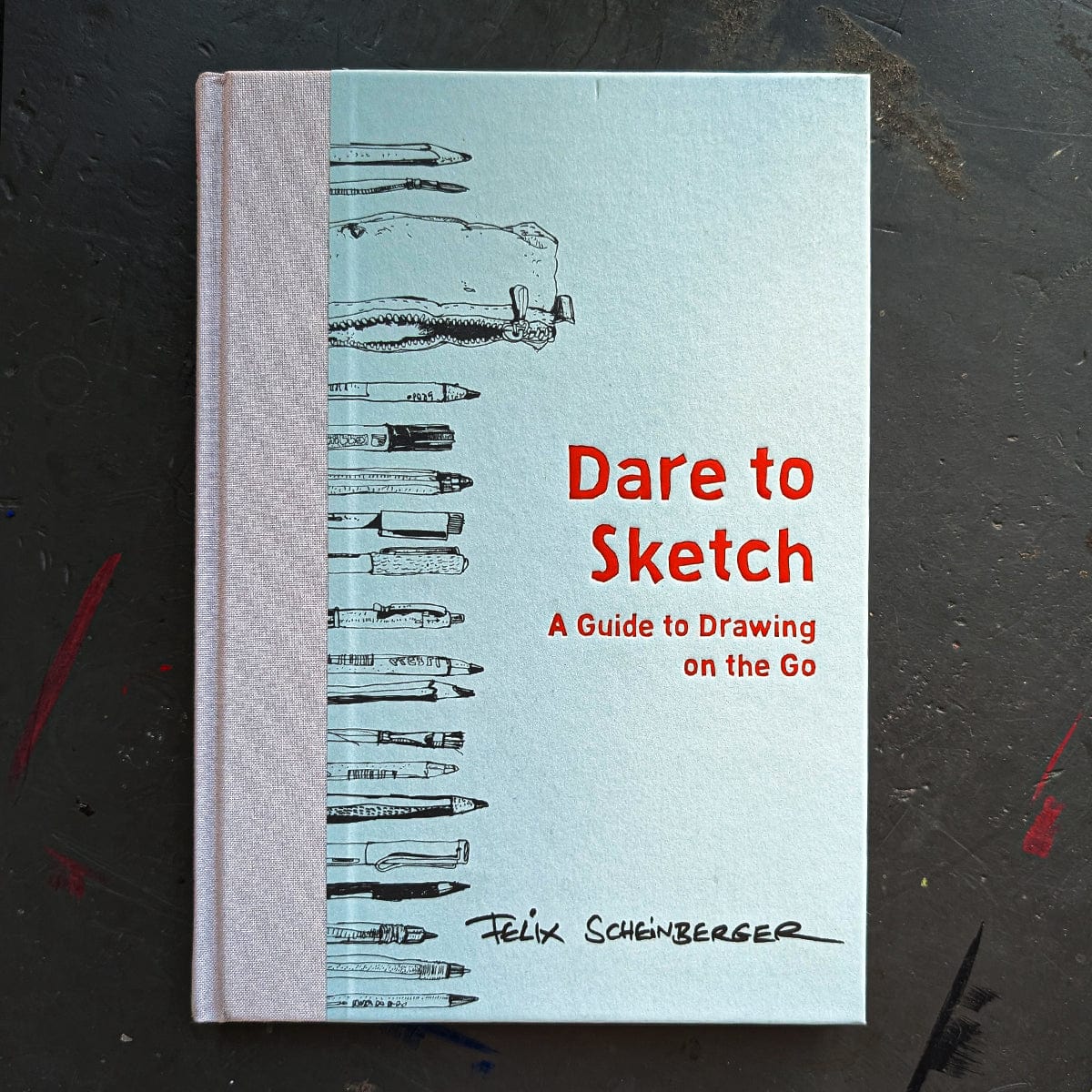 Penguin Random House Trade Book Dare to Sketch by Felix Scheinberger