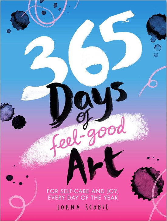 Raincoast Books Book 365 Days of Feel-Good Art by Lorna Scobie